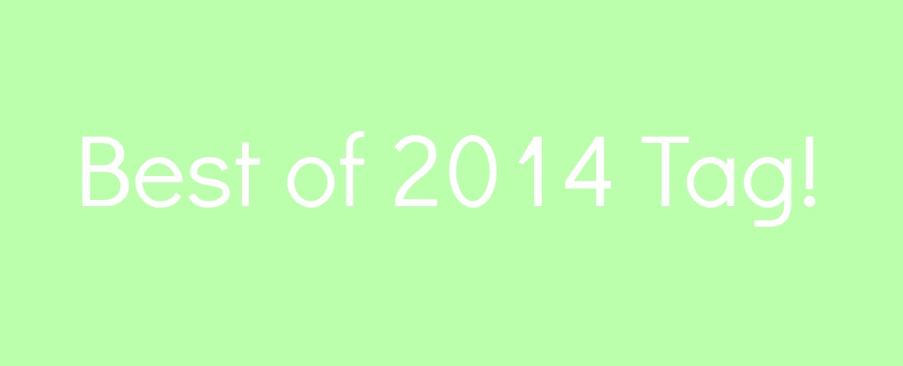 The Best of 2014 Tag!
