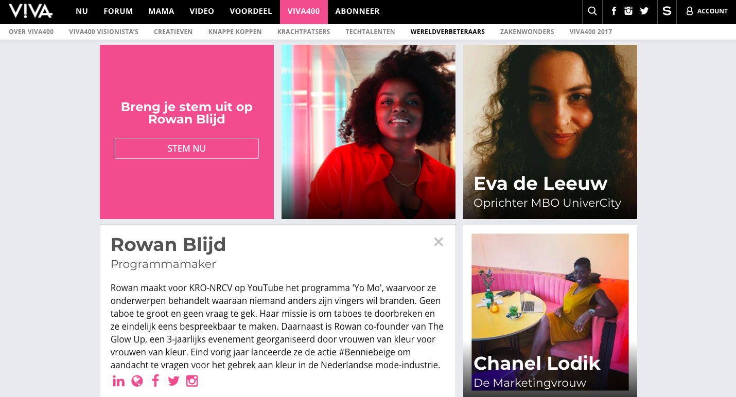 Genomineerd voor de VIVA400! In 2018 ben ik genomineerd voor een VIVA400 Award in de categorie Wereldverbeteraars. Voor mijn werk bij The Glow Up en de campagne #BENNIEBEIGE.