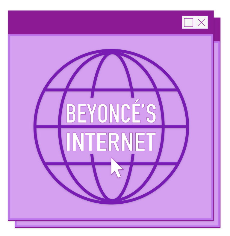 Beyoncé’s Internet Podcast